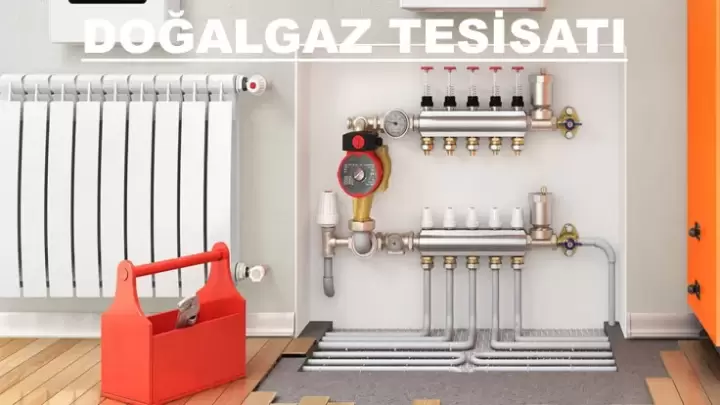 Doğalgaz Tesisatı Hizmetleri